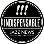 Indispensable_JazzNews